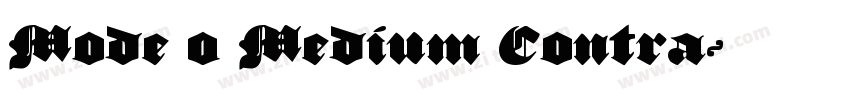 Mode 0 Medium Contra字体转换